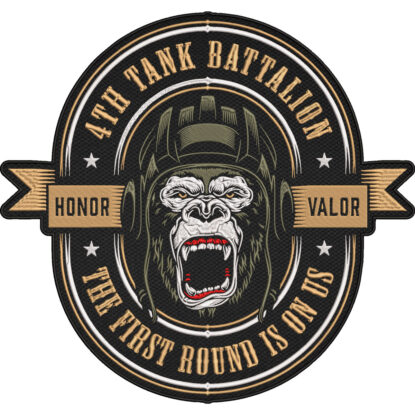 4th Tank Battalion Patch – Honor Valor – The First Round Is On Us – Army Military Gorilla Patch 28x30cm-11×12″