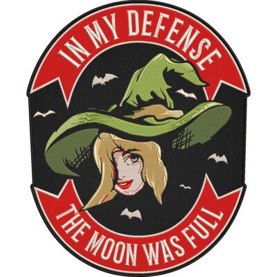 Halloween Witch Moon Patch – In My Defense The Moon Was Full Embroidered Patch 30x26cm-12x10"
